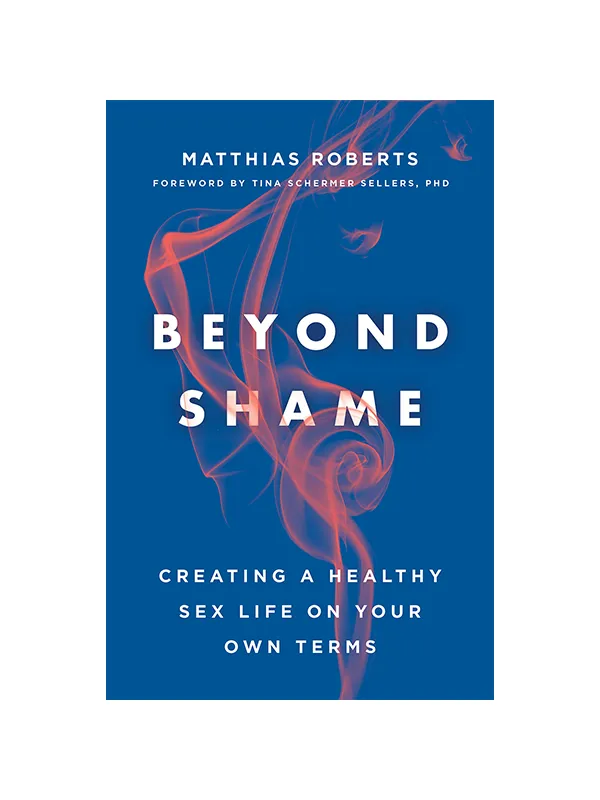 Beyond Shame Fortress Press Vibrators